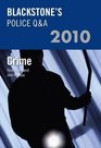 Blackstone's Police QA Crime 2010