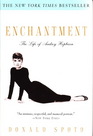 Enchantment The Life of Audrey Hepburn