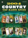 2004 Top Radio Spins  Country Piano/Vocal/Chords