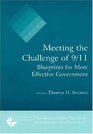Meeting the Challenge of 9/11 Blueprints for More Effective Government