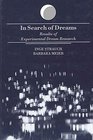 In Search of Dreams Results of Experimental Dream Research