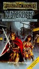 Waterdeep (Forgotten Realms:  Avatar, Bk 3)