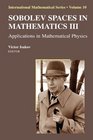 Sobolev Spaces in Mathematics III Applications in Mathematical Physics