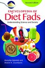 Encyclopedia of Diet Fads Understanding Science and Society