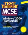 Test Yourself MCSE Windows 2000 Professional