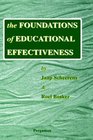 The Foundations of Educational Effectiveness