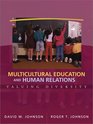 Multicultural Education and Human Relations Valuing Diversity