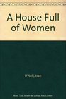 A House Full of Women