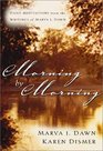 Morning by Morning Daily Meditations from the Writings of Marva J Dawn