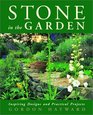 Stone in the Garden Inspiring Designs and Practical Projects