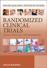 Clinical Trials Design Application and Reporting