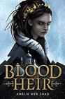 Blood Heir (Blood Heir, Bk 1)