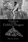 Godiva and the Golden Dragon