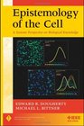 Epistemology of the Cell A Systems Perspective on Biological Knowledge