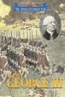 Triangle Histories of the Revolutionary War Leaders  King George III