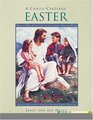 A Christ-Centered Easter: Day-By-Day Activities to Celebrate Easter Week