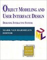 Object Modeling and User Interface Design Designing Interactive Systems