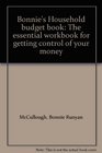 Bonnie's Household budget book The essential workbook for getting control of your money