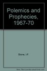 Polemics and Prophecies 196770