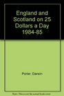 England  Scotland on TwentyFive Dollars a Day 198485