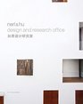 Neri and Hu Design and Research Office Works and Projects 2004  2014