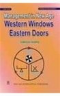 Management in New Age Western Windows Eastern Doors