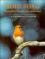 Bird Song  Biological Themes and Variations