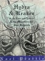 Hydra and Kraken Or the Lore and Lure of LakeMonsters and SeaSerpents