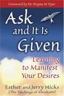 Ask and it is Given: Learning to Manifest Your Desires