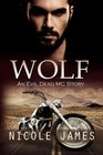 Wolf An Evil Dead MC Story