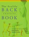 The Healthy Back Exercise Book
