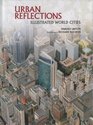 Urban Reflections Illustrated World Cities