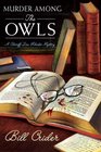 Murder Among the OWLS  (Sheriff Dan Rhodes)