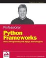 Professional Python Frameworks Web 20 Programming with Django and Turbogears