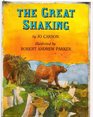 The Great Shaking An Account of the Earthquakes of 1811 and 1812