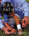 Paving Pathways  Child and Adolescent Development