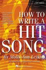 How to Write a Hit Song  The Complete Guide to Writing and Marketing ChartTopping Lyrics and Music