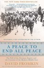 A Peace to End All Peace 20th Anniversary Edition The Fall of the Ottoman Empire and the Creation of the Modern Middle East