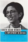 South Asian Women and Employment in Britain The Interaction of Gender and Ethnicity