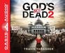 God\'s Not Dead 2 (Audio CD) (Unabridged)