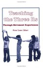 Teaching the Three R's Through Movement Experiences