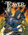 The Tower Chronicles GeistHawk Volume 4