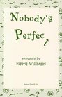 Nobody's Perfect