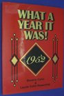 What a year it was 1952 A walk back in time to revisit what life was like in the year that has special meaning for you