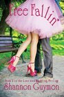 Free Fallin' Book 2 in the Love and Weddings Trilogy