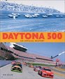 Daytona 500 An Official History