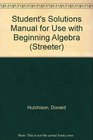 Student's Solutions Manual for use with Beginning Algebra