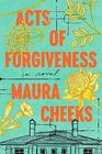 Acts of Forgiveness A Novel