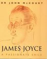 James Joyce and Nora  Passionate Exile