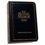 Manuel Merck de Diagnostic et Therapeutic / French Edition of the Merck Manual
